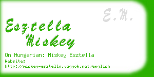 esztella miskey business card